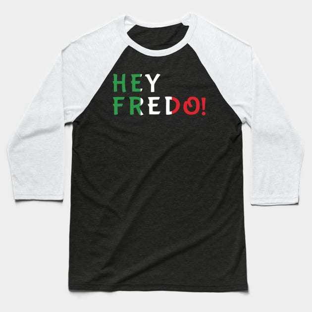 Fredo Tshirt, Funny Fake News Fredo Unhinged Gift Baseball T-Shirt by Saymen Design